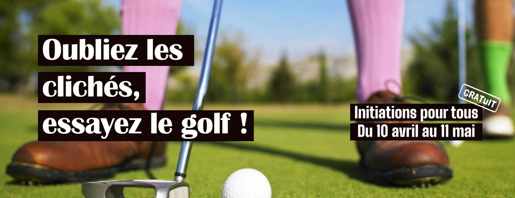 Essayez le Golf !